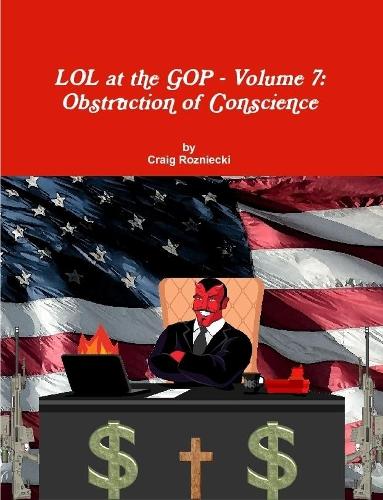 LOL at the GOP - Volume 7