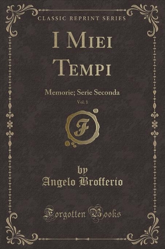 I Miei Tempi, Vol. 1