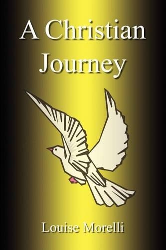 A Christian Journey: (English)