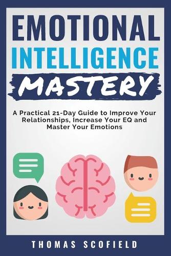 Emotional Intelligence Mastery
