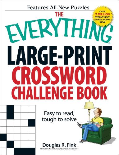 The Everything Large-Print Crossword Challenge Book
