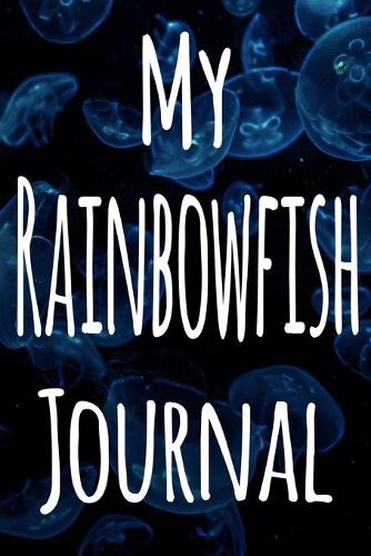 My Rainbowfish Journal