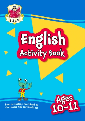 English Activity Book for Ages 10-11 (Year 6): (CGP KS2 Activity Books and Cards)