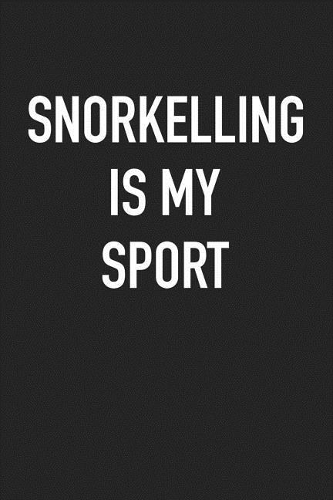 Snorkelling Is My Sport