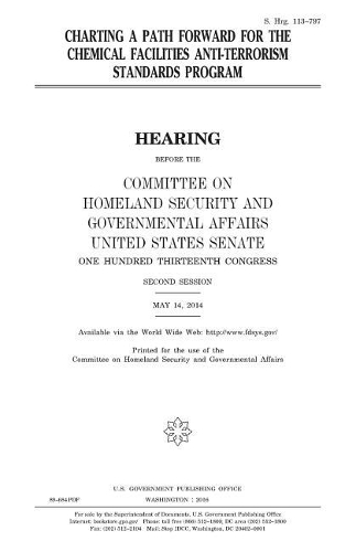 Charting a path forward for the Chemical Facilities Anti-terrorism Standards program