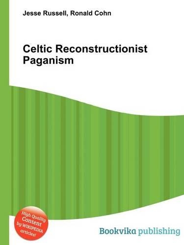 Celtic Reconstructionist Paganism