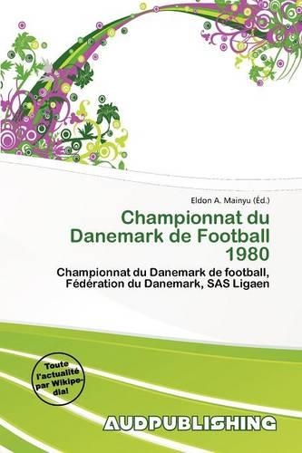 Championnat Du Danemark de Football 1980