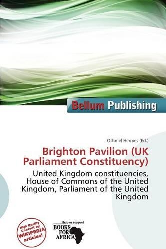 Brighton Pavilion (UK Parliament Constituency)
