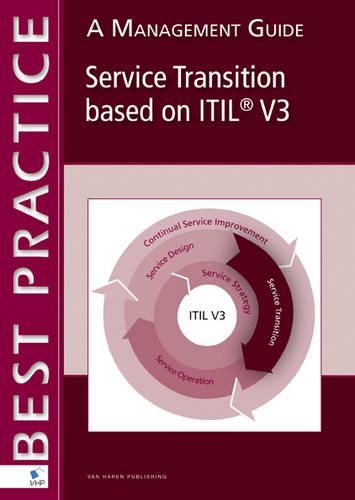 Service Transition Based on ITIL V3 Management Guide