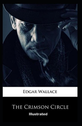 The Crimson Circle Illustrated