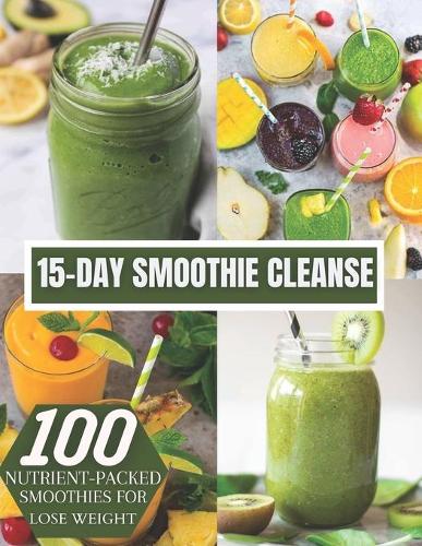 15-DAY Smoothie Cleanse