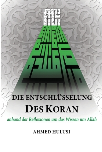 Die Entschlüsselung des Koran