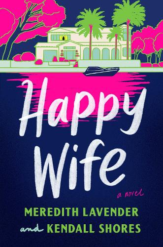 Happy Wife: A Read with Jenna Pick