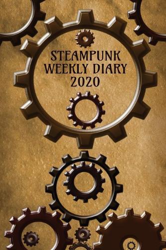 Steampunk Weekly Diary 2020