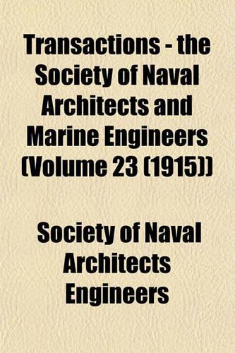 Transactions - The Society of Naval Architects and Marine Engineers Volume 14: (English)