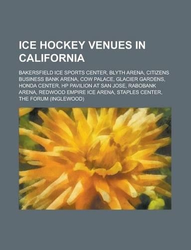 Ice Hockey Venues in California