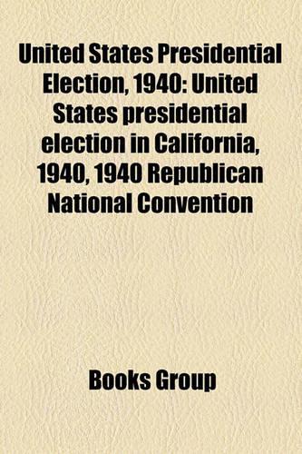 United States Presidential Election, 1940