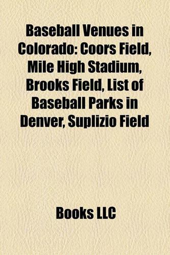 Baseball Venues in Colorado