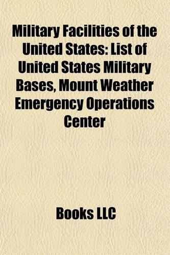 Military Facilities of the United States