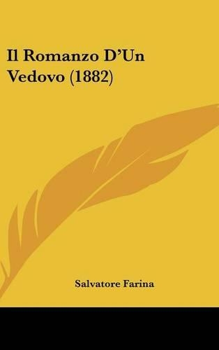 Il Romanzo D'Un Vedovo (1882)
