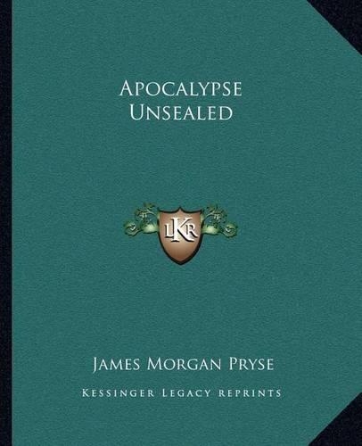 Apocalypse Unsealed: (English)