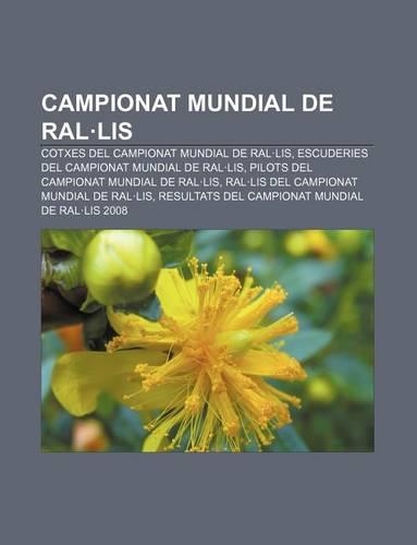 Campionat Mundial de Ral.Lis