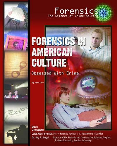 Forensics in American Culture