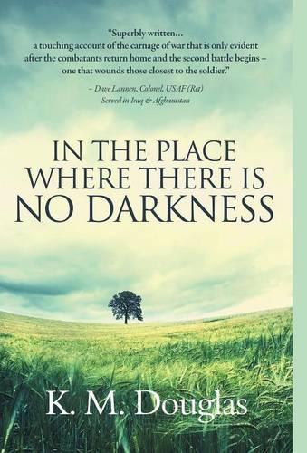 In the Place Where There Is No Darkness: (English)