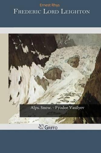 Frederic Lord Leighton