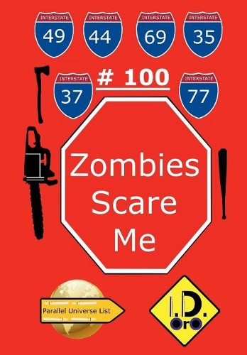 Zombies Scare Me 100 (Edicion En Espa�ol)