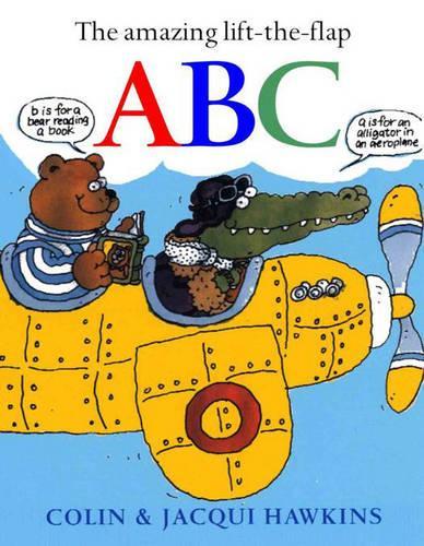 The Amazing Lift the Flap ABC