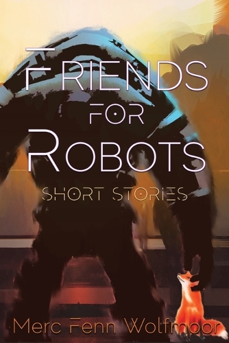 Friends For Robots