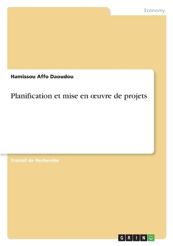 Planification et mise en oeuvre de projets