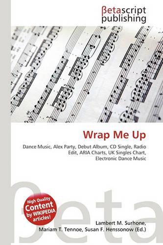 Wrap Me Up: (English)