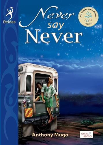 Never Say Never: (English)