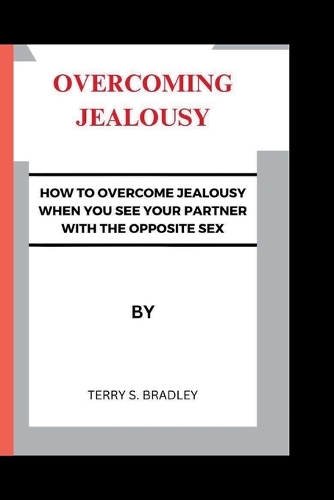 Overcoming Jealousy