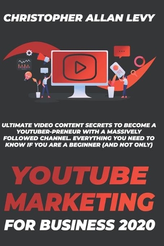 Youtube Marketing for Business 2020