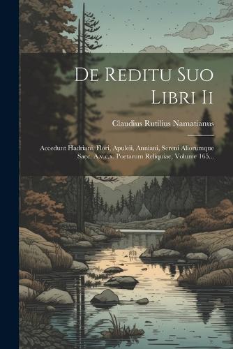 De Reditu Suo Libri Ii