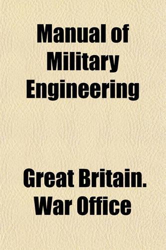 Manual of Military Engineering