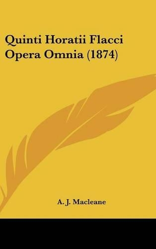 Quinti Horatii Flacci Opera Omnia (1874)