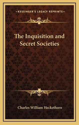 The Inquisition and Secret Societies