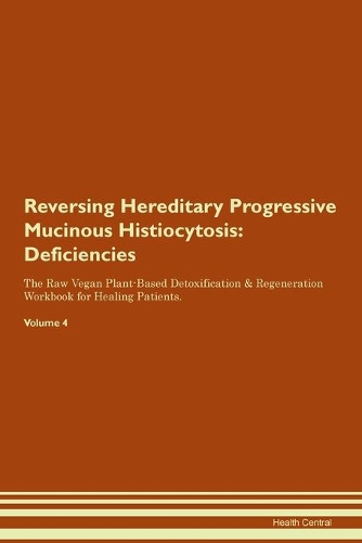 Reversing Hereditary Progressive Mucinous Histiocytosis