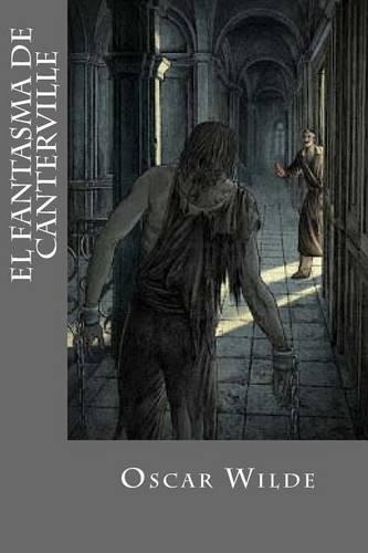 El Fantasma de Canterville: (Spanish)