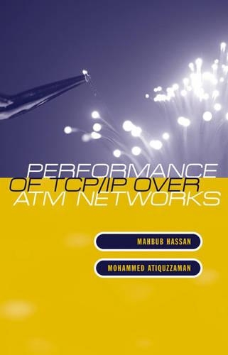 Performance Of TCP/IP Over ATM Networks