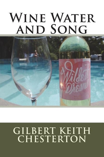 Wine Water and Song