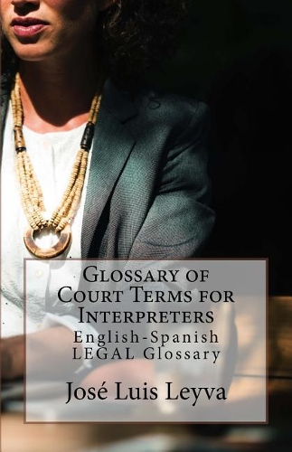 Glossary of Court Terms for Interpreters