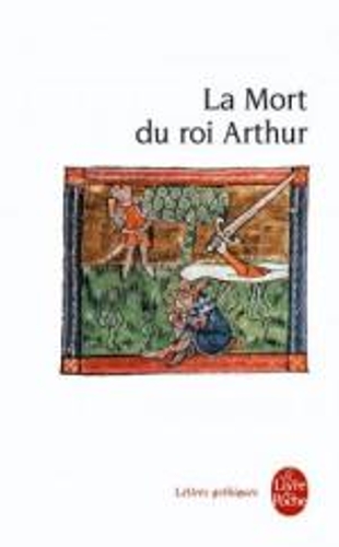 La Mort Du Roi Arthur