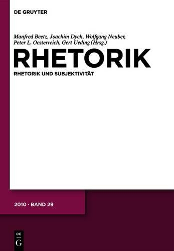 Rhetorik Und Subjektivitat