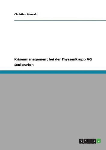 Krisenmanagement bei der ThyssenKrupp AG