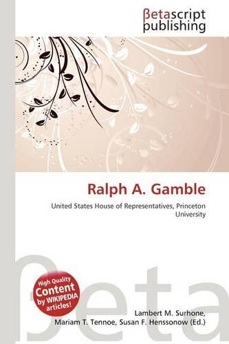 Ralph A. Gamble